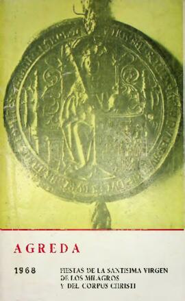 AGREDA. 1968. FIESTAS DE LAS SANTISIMA VIRGEN DE LOS MILAGROS Y DEL CORPUS CHRISTI