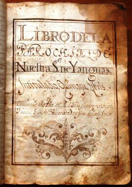 Libro de la Parrochia de Nuestra Señora de Yanguas, titulado Quique Libris