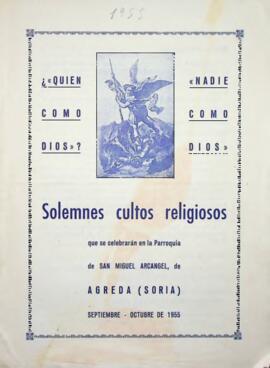Solemnes cultos religiosos que la Parroquia de S. Miguel Arcángel de Ágreda, celebrará en honor d...